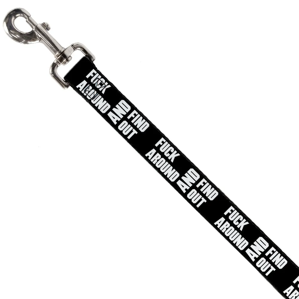 Dog Leash - FAFO FUCK AROUND AND FIND OUT Bold Black/White by Buckle-Down