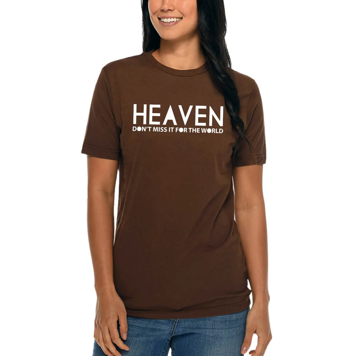 Heaven, Don't Miss It For The World T-Shirt