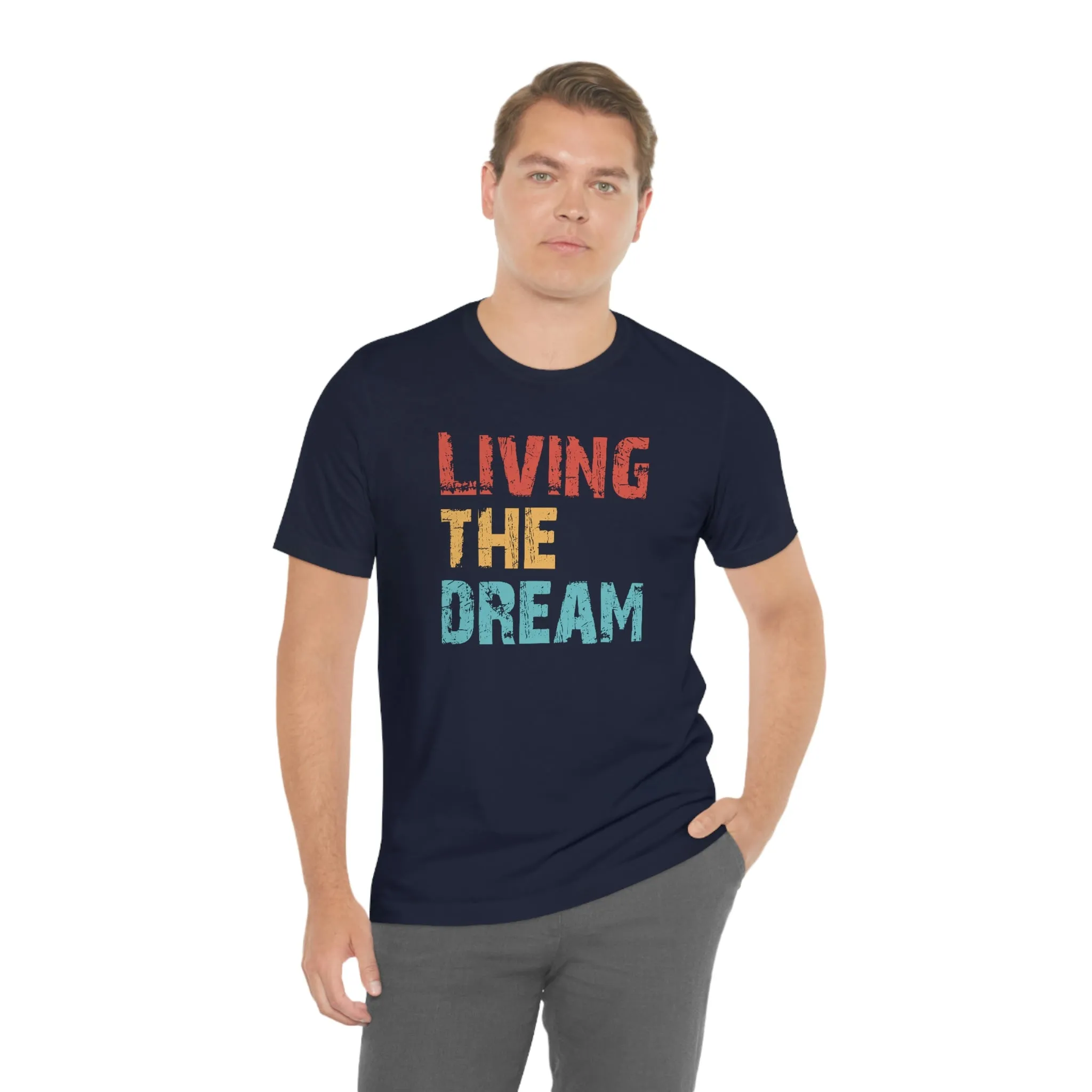 Living The Dream