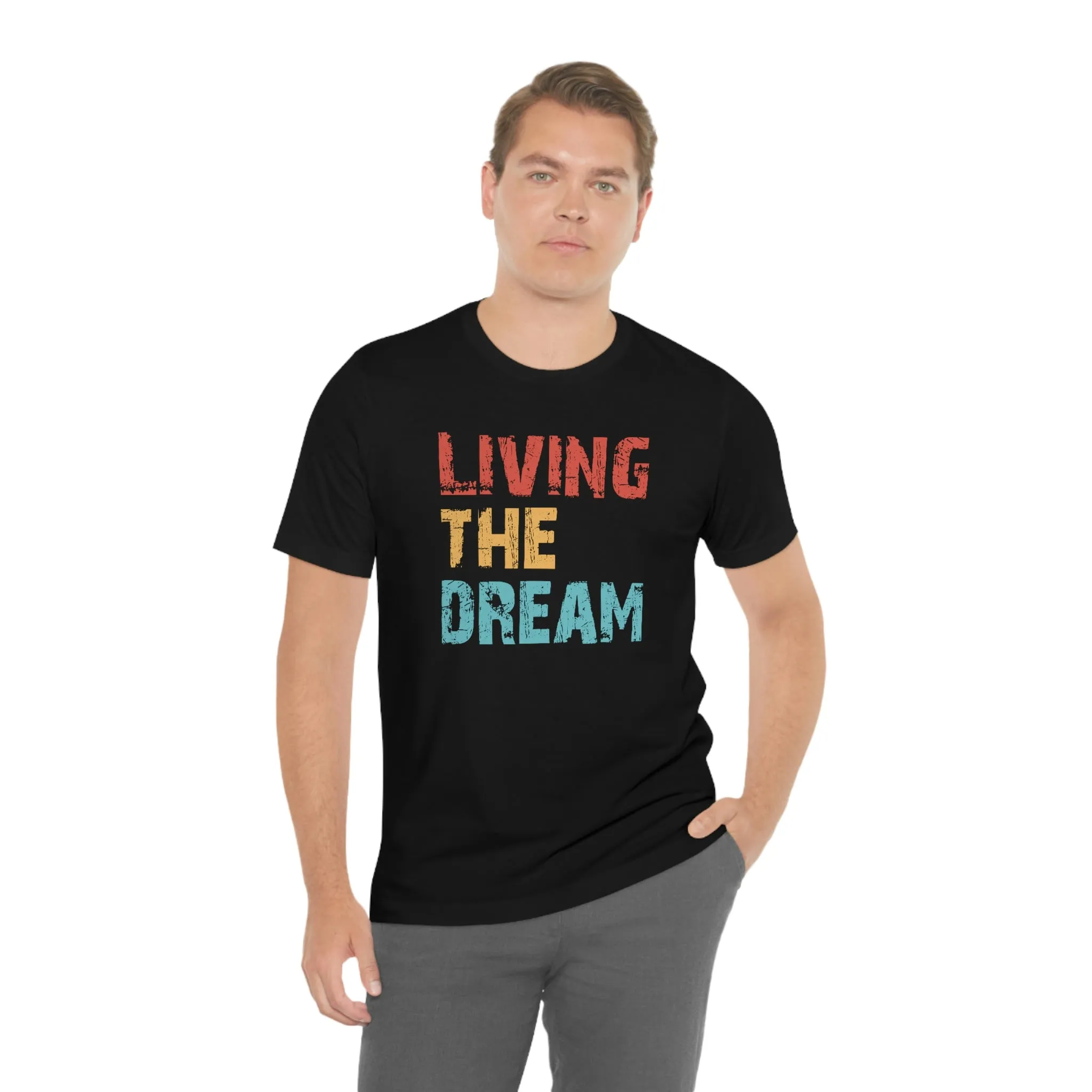 Living The Dream