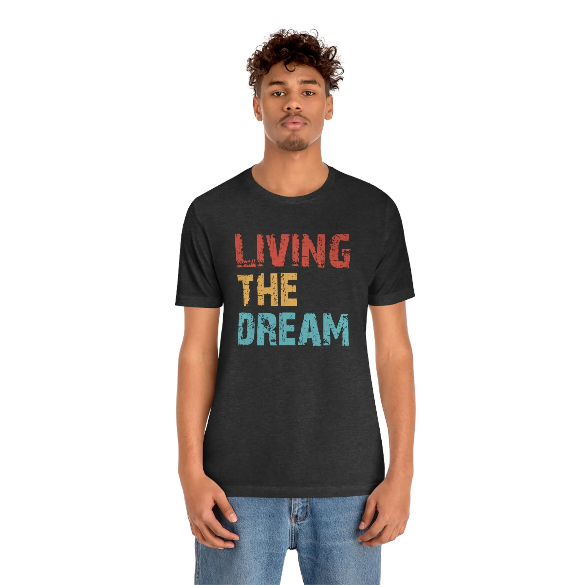 Living The Dream