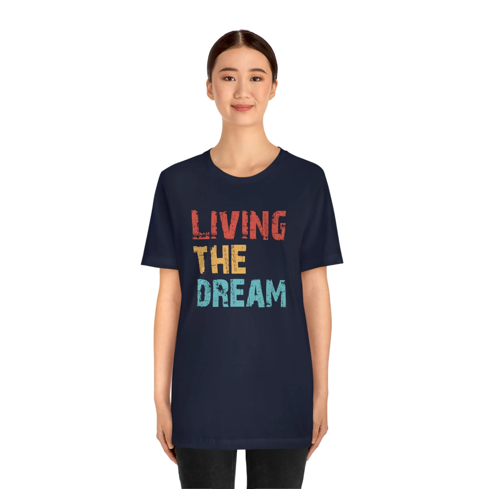 Living The Dream