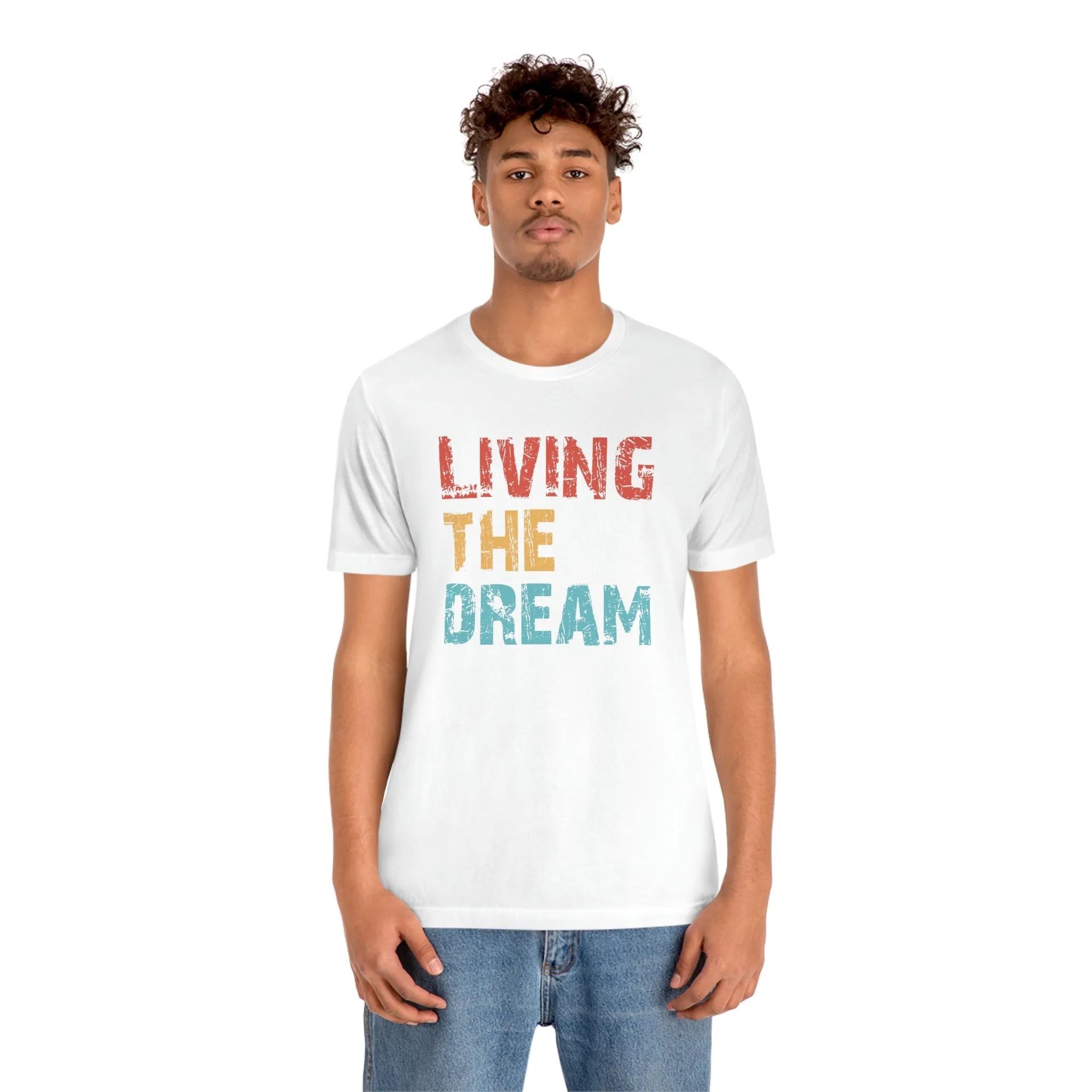 Living The Dream