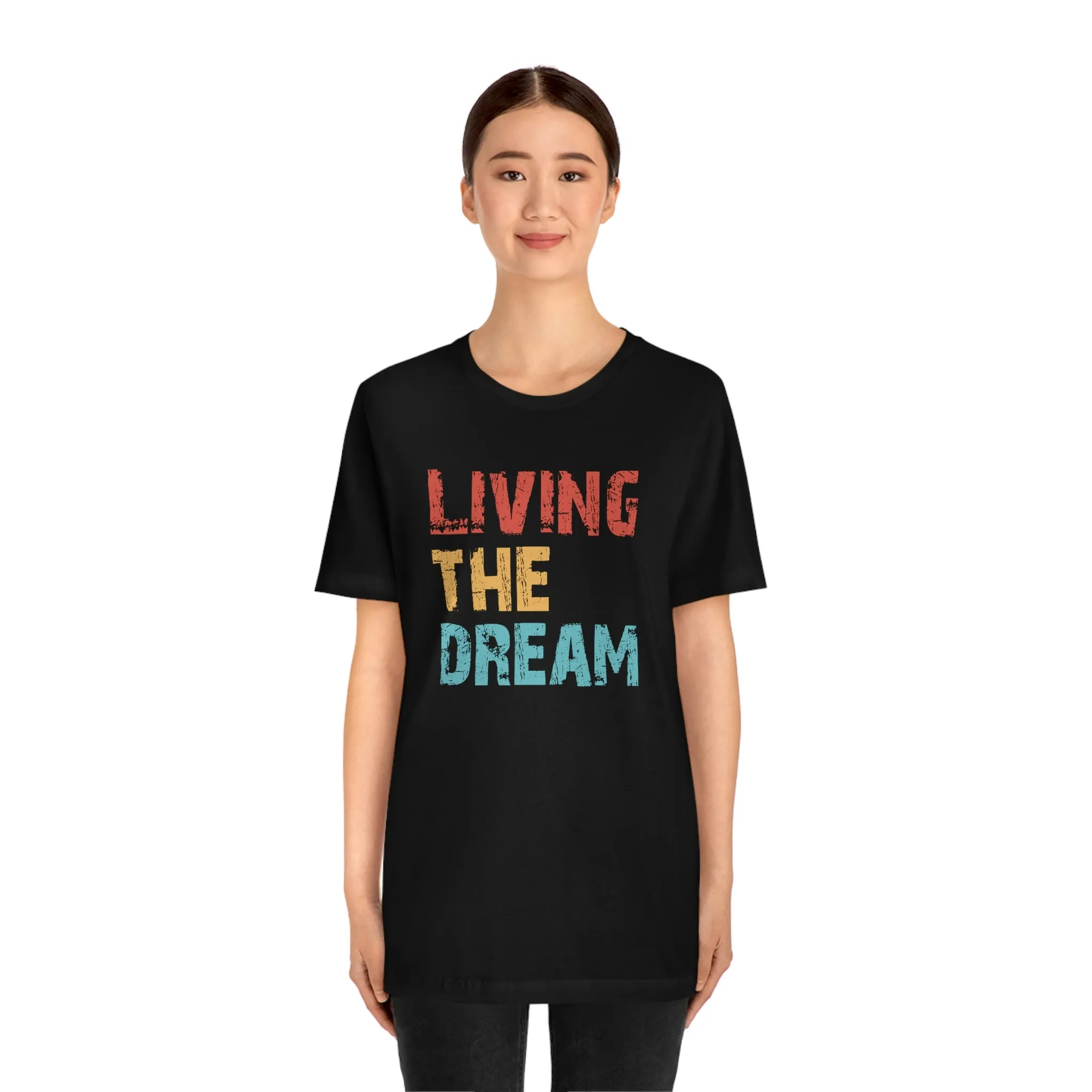 Living The Dream